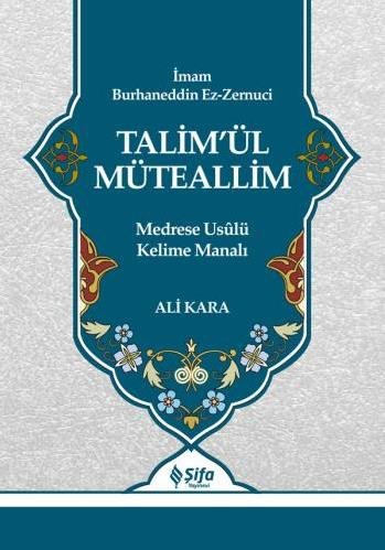 Talimül%20Müteallim%20Medrese%20Usulü%20Kelime%20Manalı