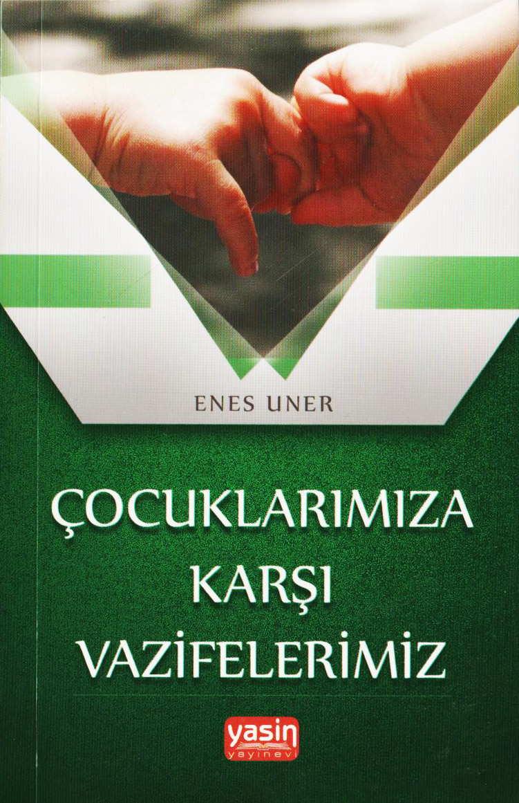 Çocuklarımıza%20Karşı%20Vazifelerimiz