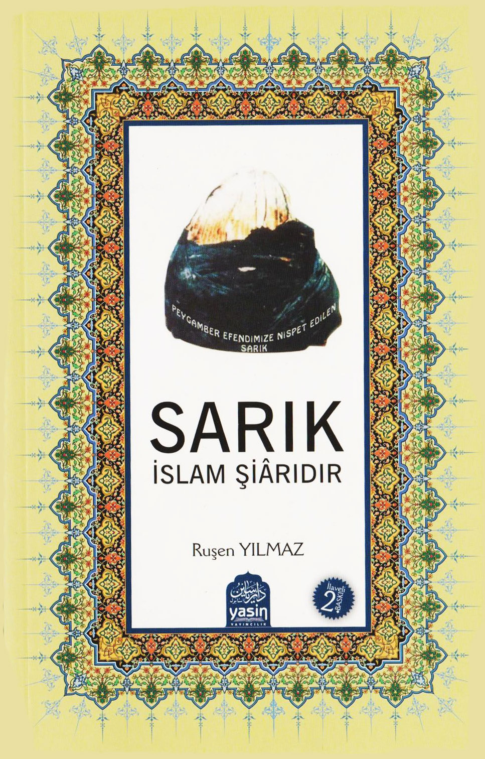 Sarık%20İslam%20Şiarıdır