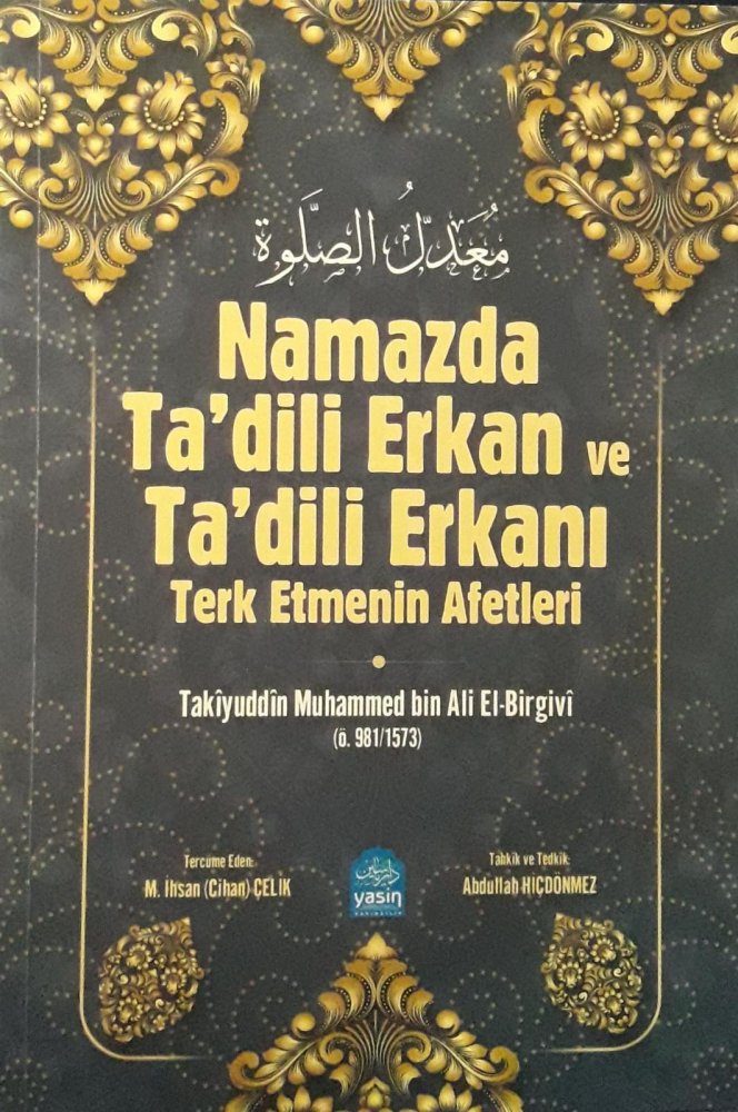 Namazda%20Tadili%20Erkan%20ve%20Tadili%20Erkanı%20Terk%20Etmenin%20Afetleri