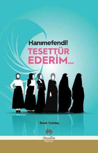 Hanımefendi%20Tesettür%20Ederim