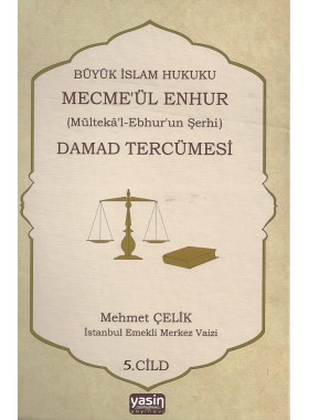 Mecma%20ül%20Enhur%20(Damat%20Tercümesi)%205.Cilt