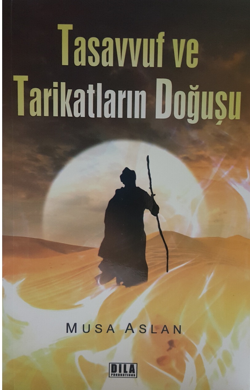 Tasavvuf%20ve%20Tarikatların%20doğuşu