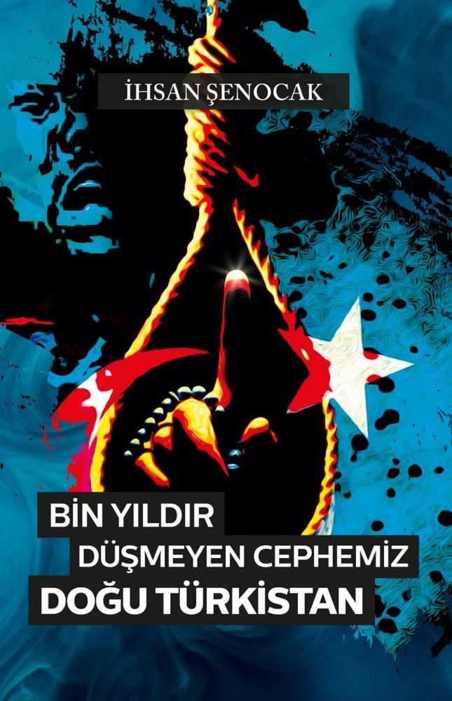 Bin%20Yıldır%20Düşmeyen%20Cephemiz%20Doğu%20Türkistan