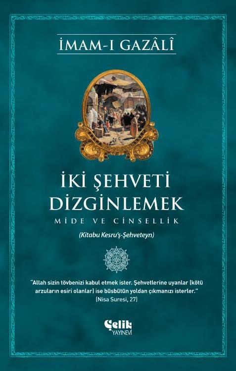 İki%20Şehveti%20Dizginlemek-İmamı%20Gazali