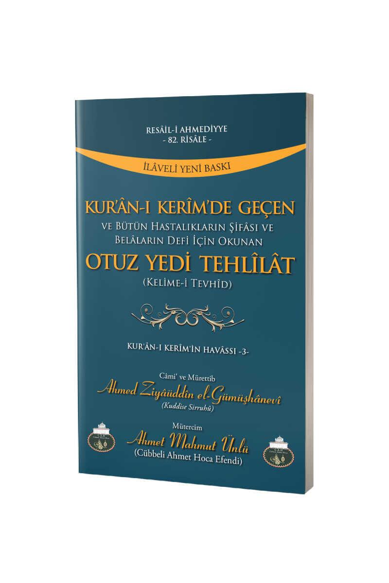 Kuranı%20Kerimde%20Geçen%20Otuz%20Yedi%20Tehlila