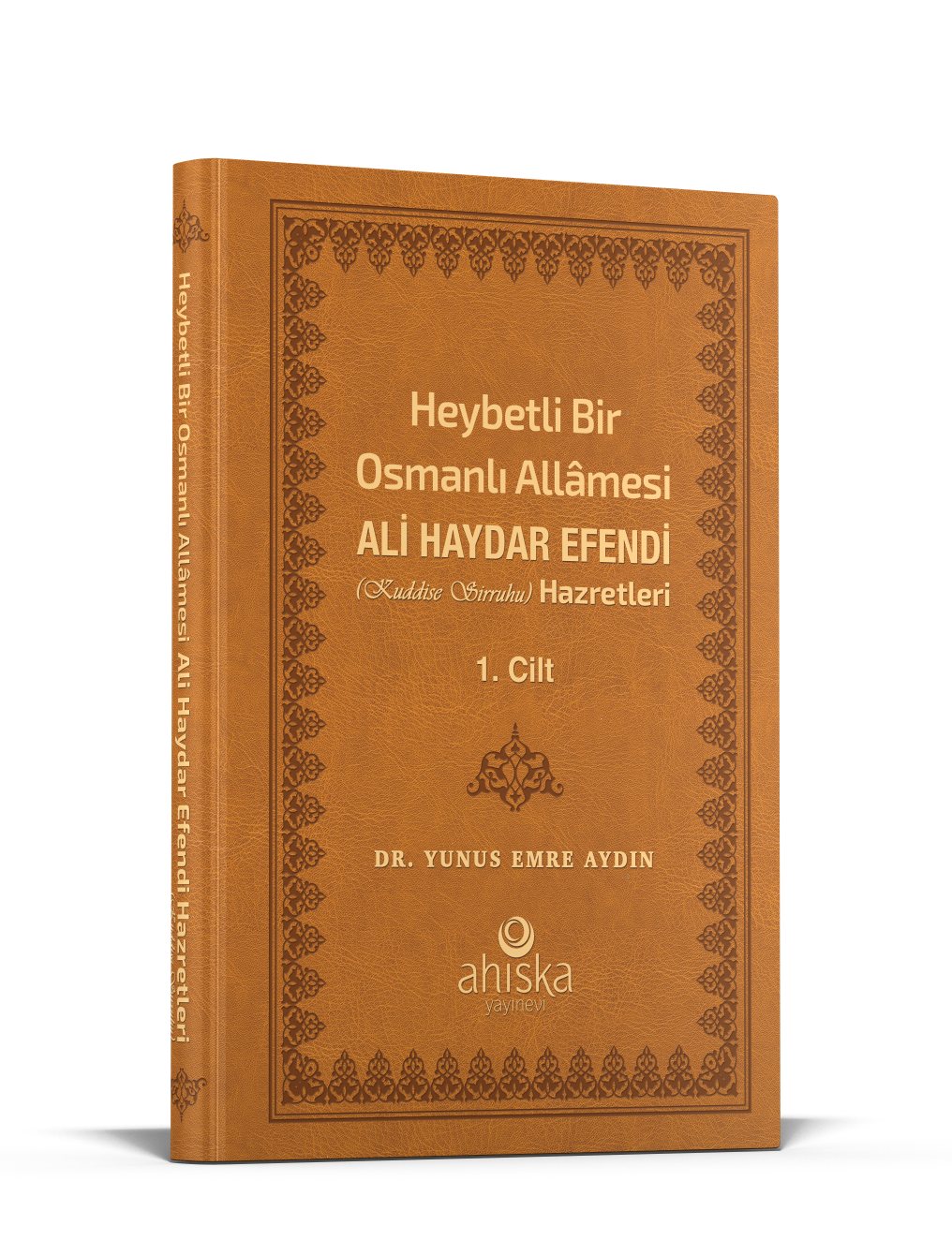 Heybetli%20Bir%20Osmanlı%20Allamesi%20Ali%20Haydar%20Efendi%20Hz.%201.%20Cilt%20-%20Deri