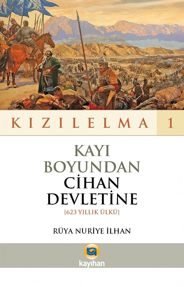 Kayı%20Boyundan%20Cihan%20Devletine%20-%20Kızılelma%201