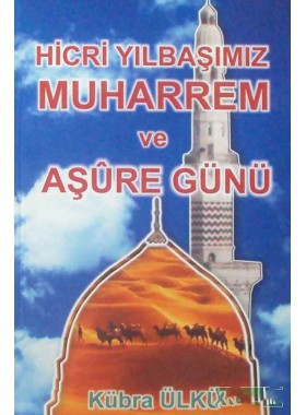 Hicri%20Yılbaşımız%20Muharrem%20ve%20Aşure%20Günü