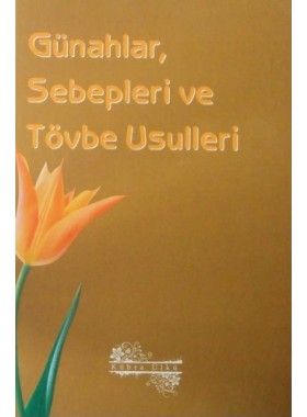 Günahlar%20Sebepleri%20ve%20Tövbe%20Usulleri