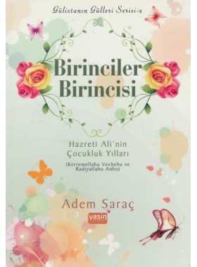 Birinciler%20Birincisi%20Hz.%20Alinin%20Çocukluk%20Yılları