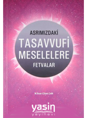 Asrımızdaki%20Tasavvufi%20Meselelere%20Fetvalar