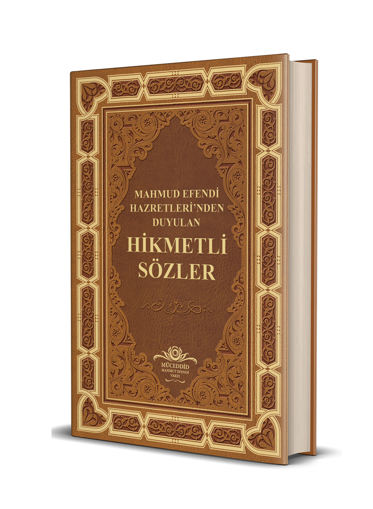 Mahmud%20Efendi%20Hazretlerinden%20Duyulan%20Hikmetli%20Sözler