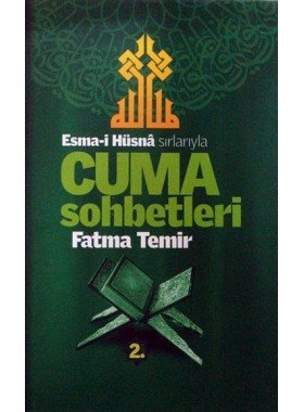 Esmaül%20Hüsna%20Sırlarıyla%20Cuma%20Sohbetleri%202.Cild