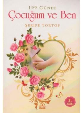 199 Günde Çocuğum ve Ben