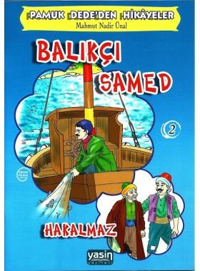 Balıkçı Samed - Hakalmaz | Pamuk Dede#39;den Hikayeler 2