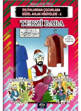 Terzi Baba | Evliyalardan Çocuklara Güzel Ahlak Hikayeleri 5