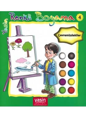 Renkli Boyama 4 - Çevremizdekiler