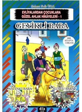 Geyikli Baba | Evliyalardan Çocuklara Güzel Ahlak Hikayeleri 3