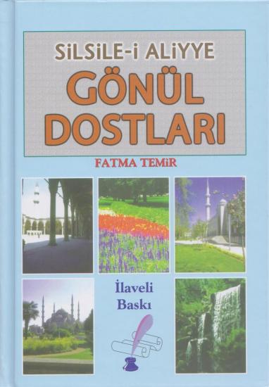 Gönül Dostları - Fatma Temir