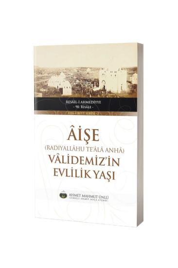 Aişe Validemizin Evlilik Yaşı