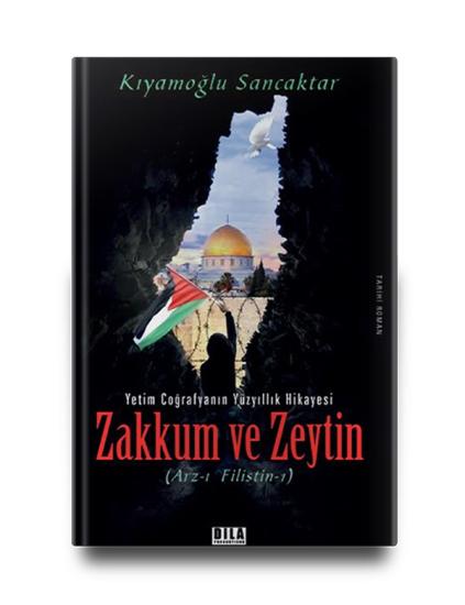 Zakkum ve Zeytin