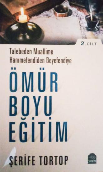 Ömür Boyu Eğitim Cilt-2 (ŞERİFE TORTOP)