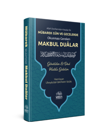 Mübarek Gün Ve Geceler  Okunması Gereken Makbul Dualar