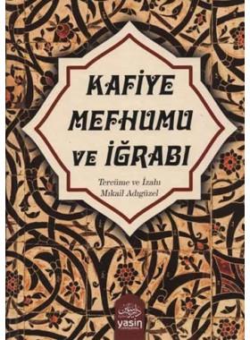 Kafiye Mefhumu ve İrabı