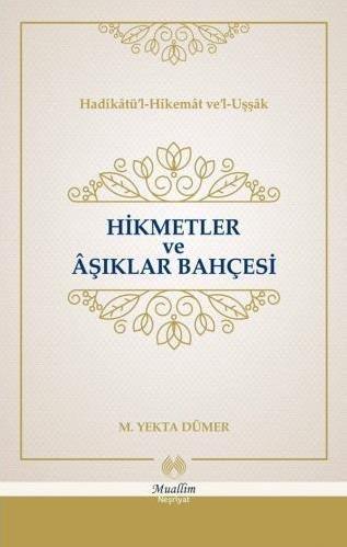 Hikmetler ve Aşıklar Bahçesi