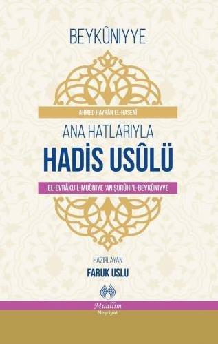 Beykuniyye Ana Hatlarıyla Hadis Usulü