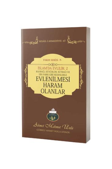 İslamda Evlilik 2 | Evlenilmesi Haram Olanlar