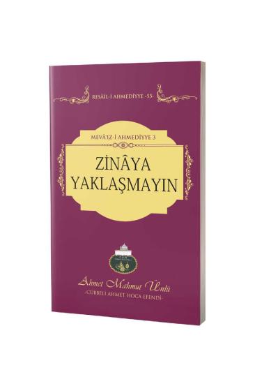 Zinaya Yaklaşmayın