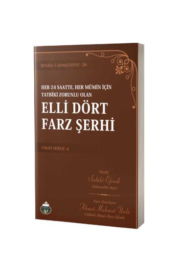 Elli Dört Farz Şerhi