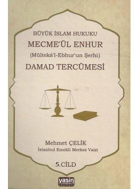 Mecma ül Enhur (Damat Tercümesi) 5.Cilt