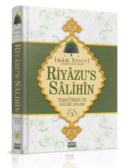 Riyazüs Salihin Tercümesi ve Kelime Anlamı 3. Cilt