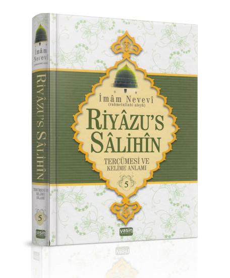 Riyazüs Salihin Tercümesi ve Kelime Anlamı 5. Cilt