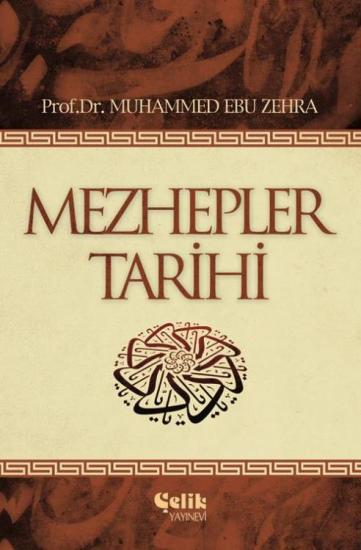 Mezhepler Tarihi - Ciltli