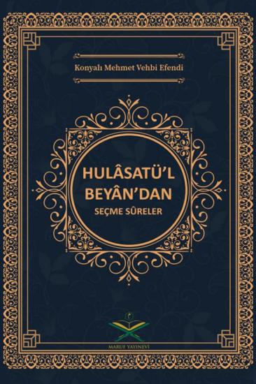 Hulasatül Beyandan Seçme Süreler