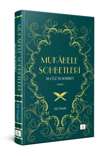 Mukabele Sohbetleri - 30 Cüz 30 Cüz Sohbet Tefsirli