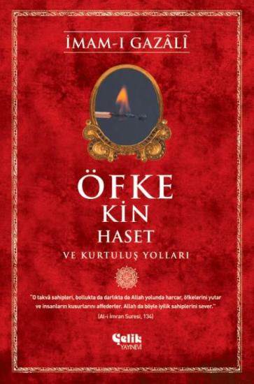 Öfke Kin Haset Ve Kurtuluş Yolları