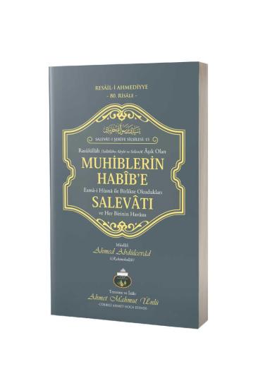 Muhiblerin Habibe Salevatı ve Her Birinin Havassı