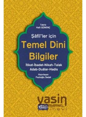 Şafiiler İçin Temel Dini Bilgiler