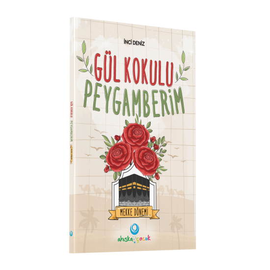 Gül Kokulu Peygamberim