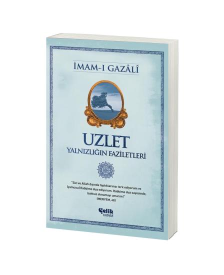 Uzlet - İmamı Gazali