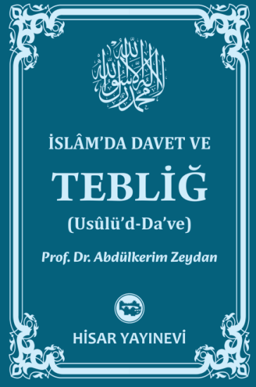 İslâm’da Davet Ve Tebliğ