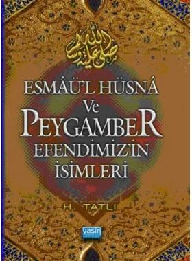 Esmaül Hüsna ve Peygamber Efendimizin İsimleri (Cep Boy)