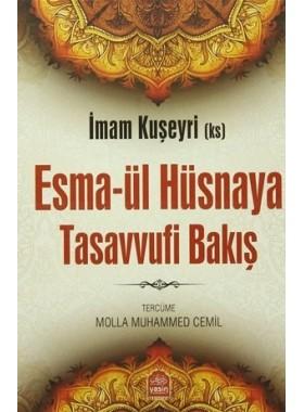 Esma-ül Hüsnaya Tasavvufi Bakış