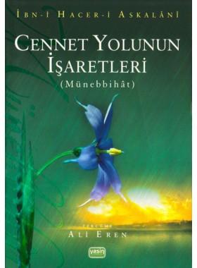 Cennet Yolunun İşaretleri | Münebbihât