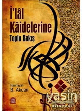 İ#39;lal Kaidelerine Toplu Bakış